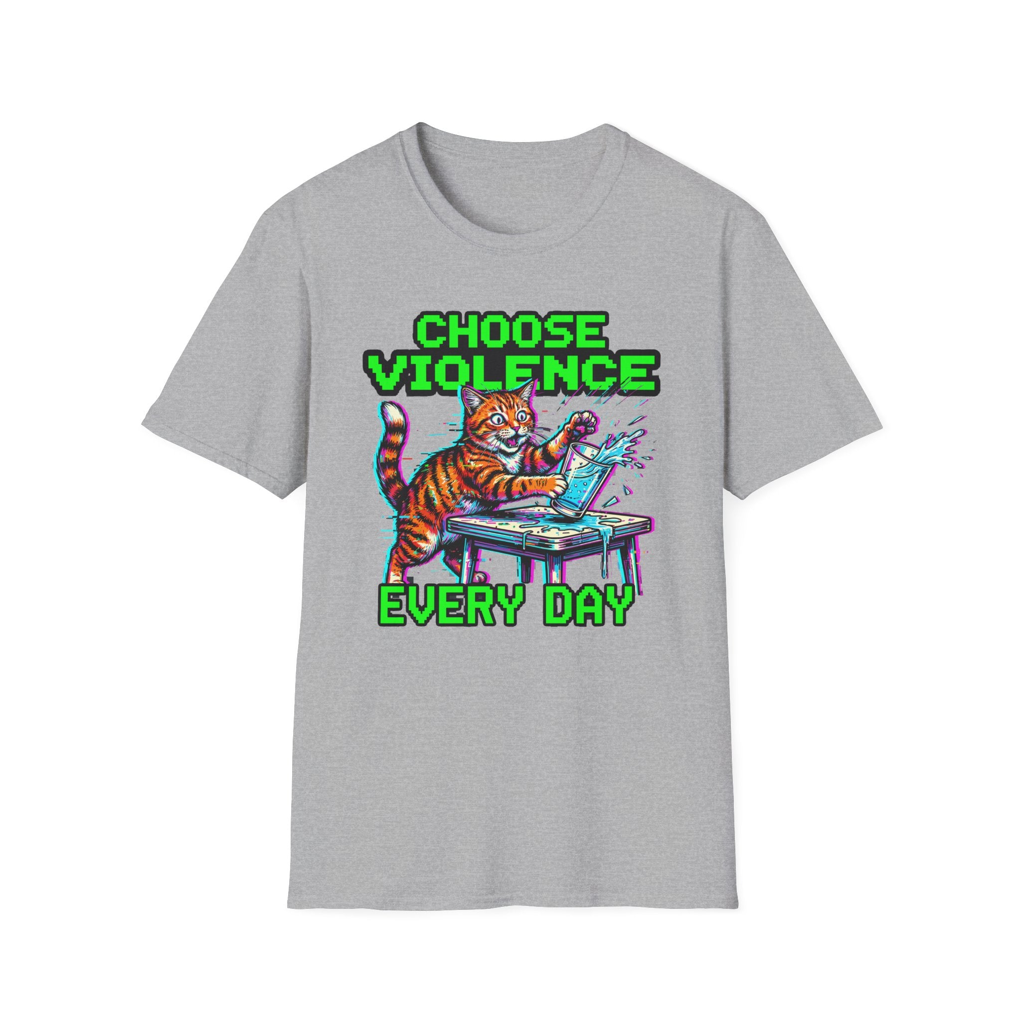Choose Violence Every Day T-Shirt