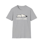 I Don't Care T-Shirt