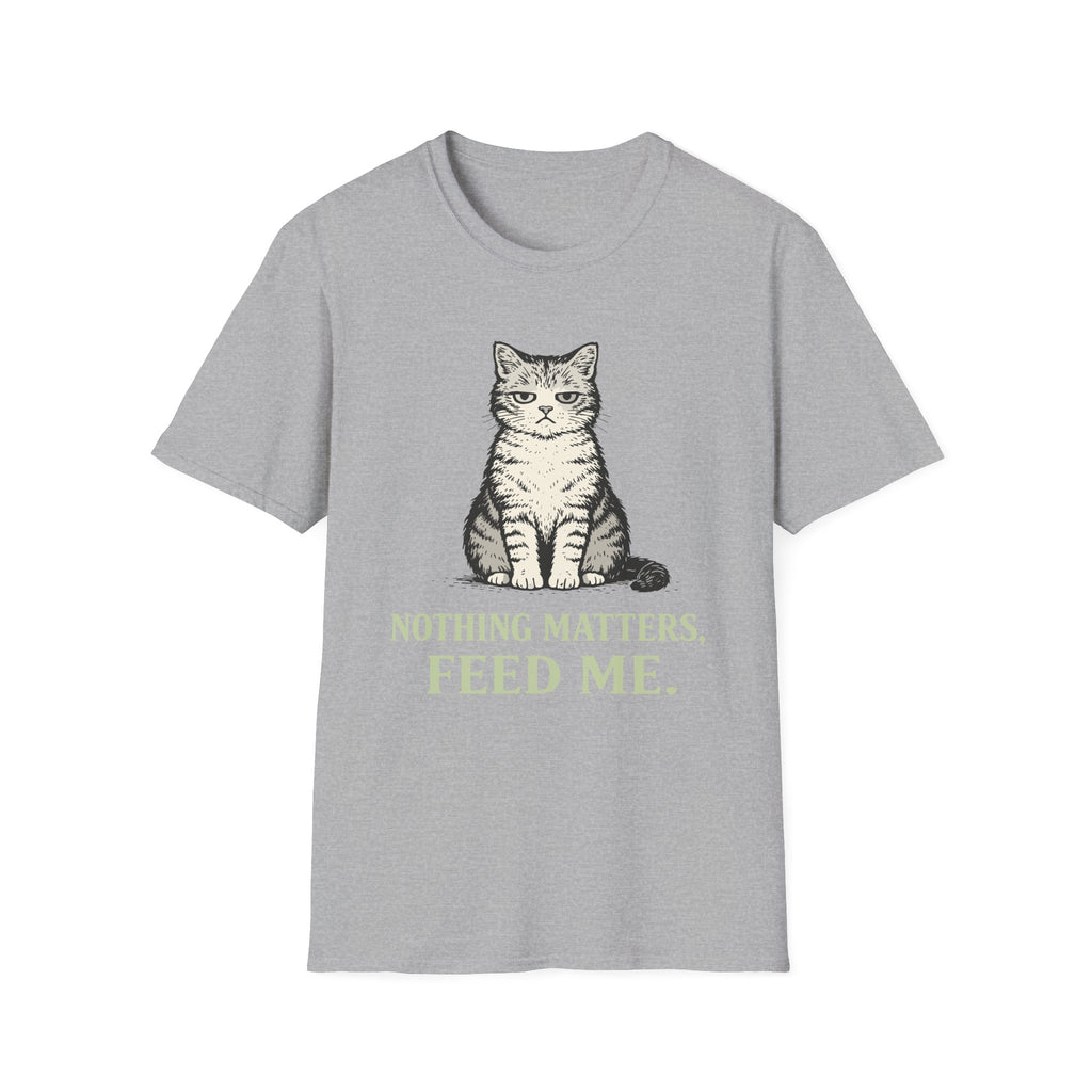 Nothing Matters, Feed Me T-Shirt