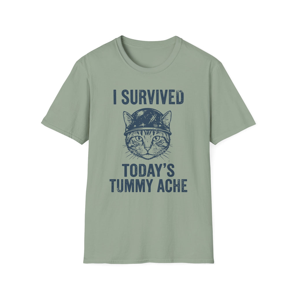 I Survived Today's Tummy Ache T-Shirt