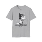 Undiagnosed But Something Ain't Right T-Shirt