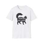 I Meowed What I Meowed T-Shirt