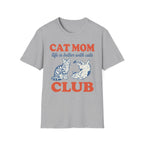 Cat Mom Club T-Shirt