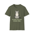 Nothing Matters, Feed Me T-Shirt