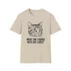 What Am I Doing With My Lives T-Shirt