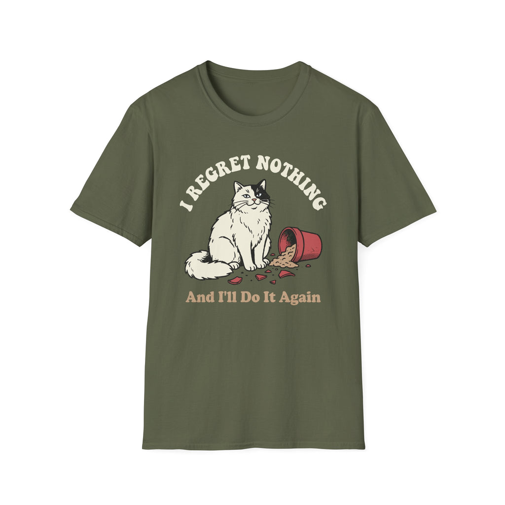 I Regret Nothing T-Shirt