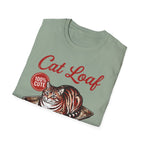 Cat Loaf Freshly Baked Just For You T-Shirt