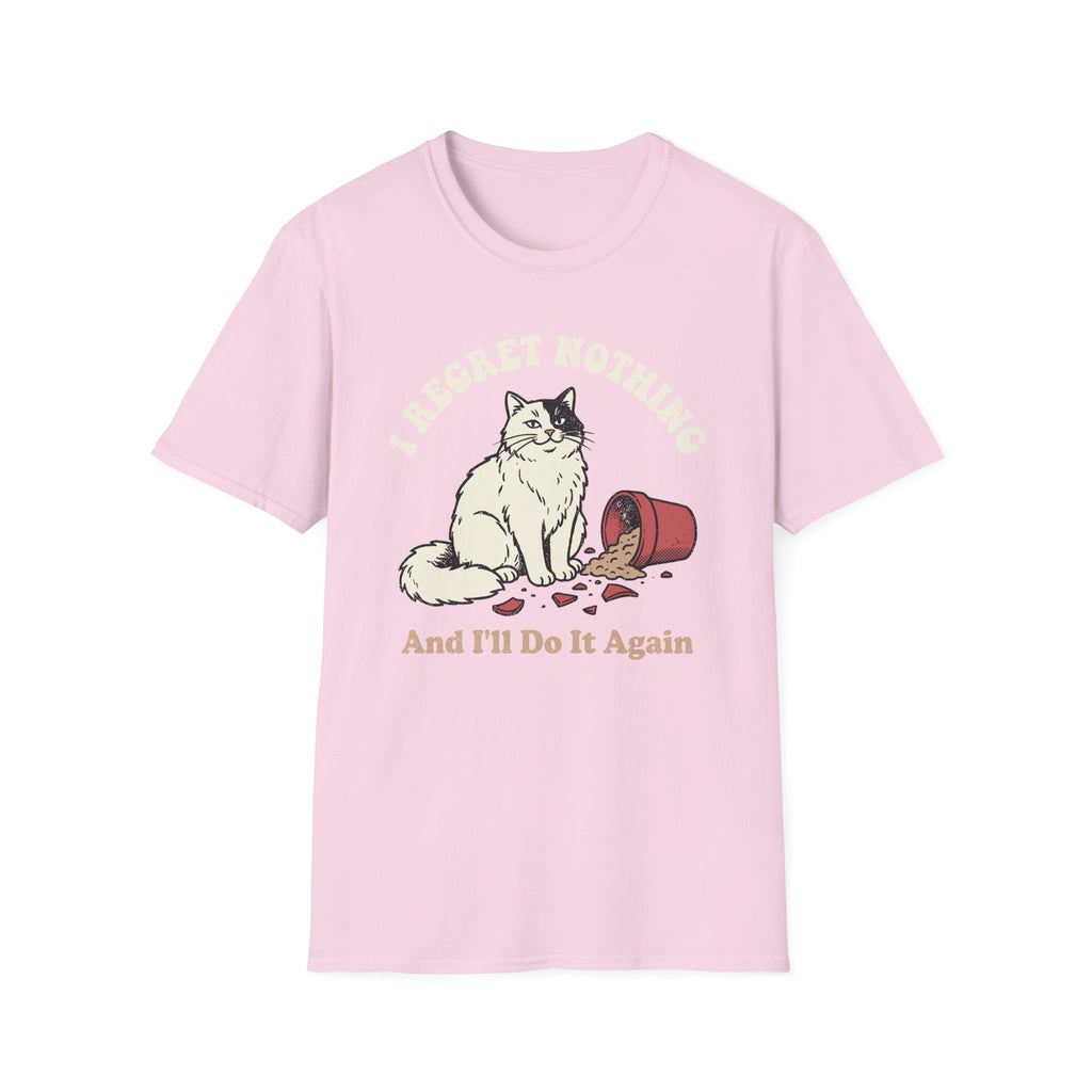 I Regret Nothing T-Shirt