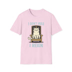 I Don't Rule I Reign T-Shirt