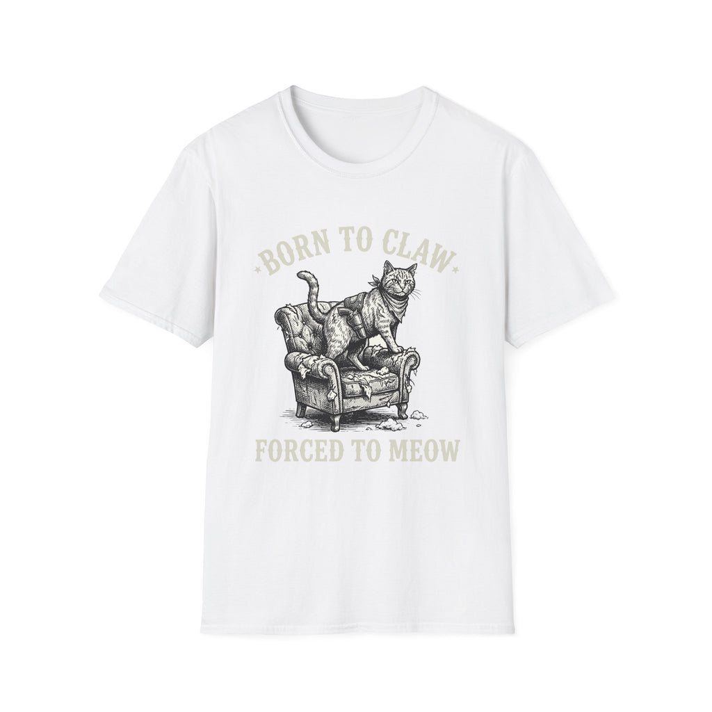 Born To Claw Forced To Meow T-Shirt