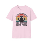 You Mess With THe Meow Meow You Get This Peow Peow T-Shirt