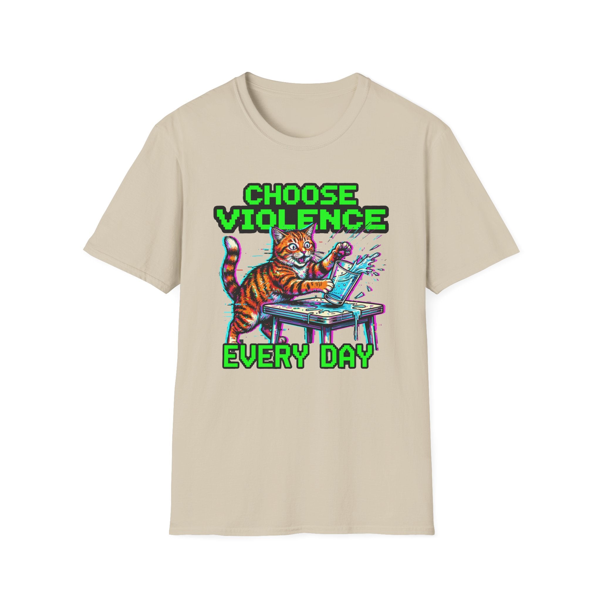 Choose Violence Every Day T-Shirt
