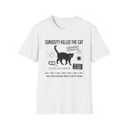 Curiosity Killed The Cat T-Shirt