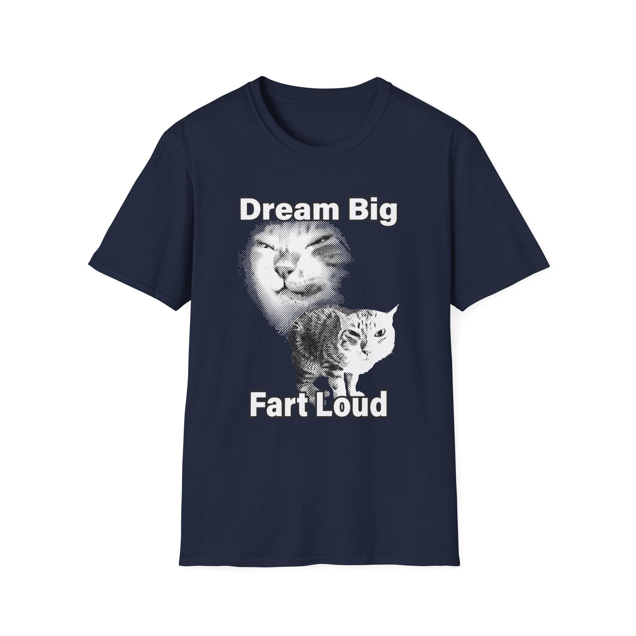 Dream Big T-Shirt