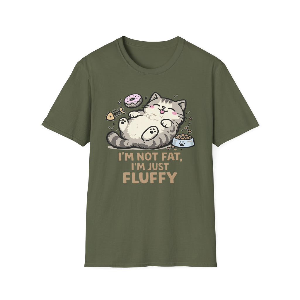 I'm Not Fat I'm Fluffy T-Shirt