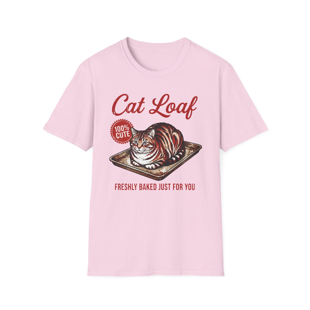 Cat Loaf Freshly Baked Just For You T-Shirt