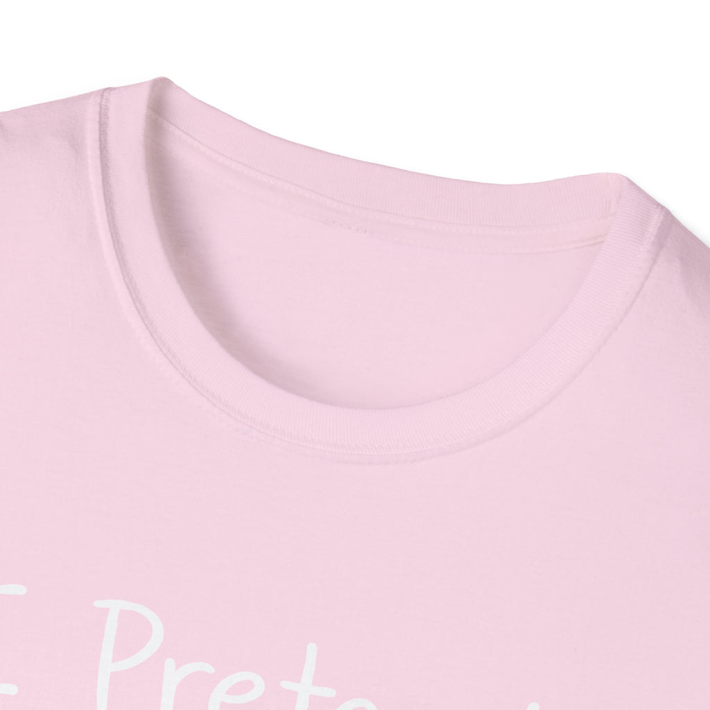 I Pretend This Matters T-Shirt