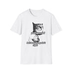 Undiagnosed But Something Ain't Right T-Shirt