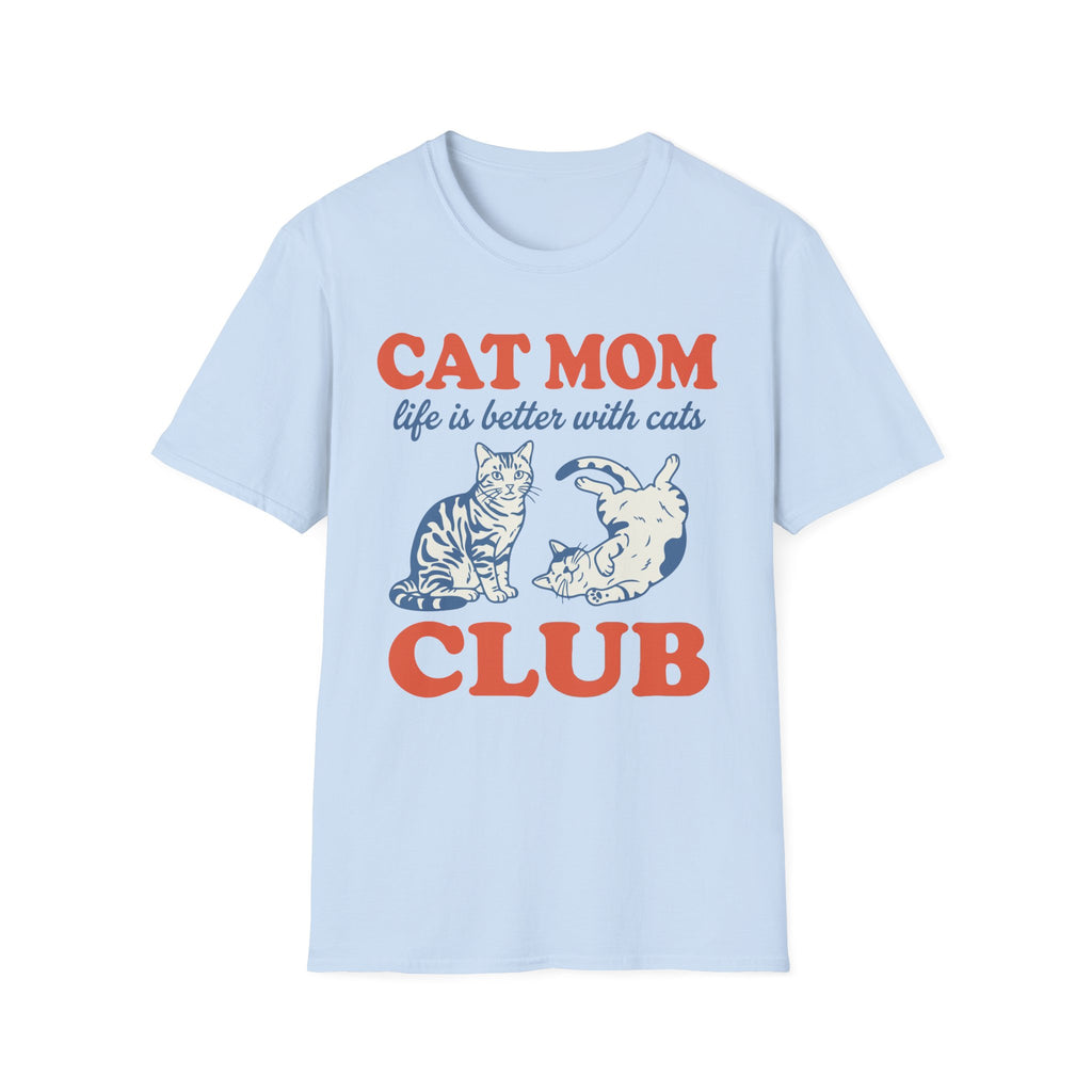 Cat Mom Club T-Shirt