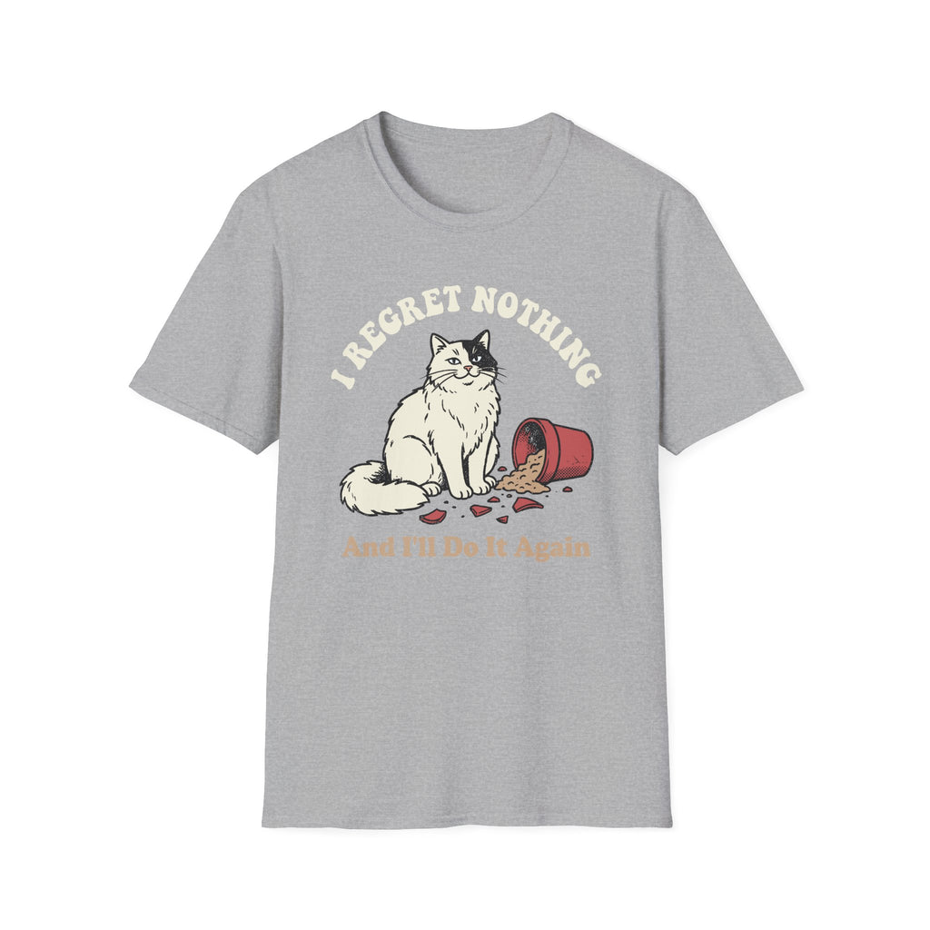 I Regret Nothing T-Shirt