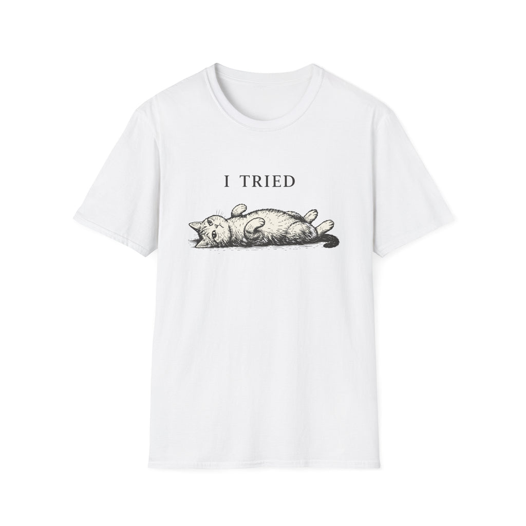 I Tried T-Shirt