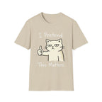 I Pretend This Matters T-Shirt